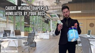 Abdl - caught wearing diapers and humiliated by your boss