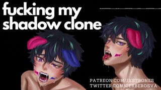 Plowing my Shadow Clone || NSFW Audio and Moaning ASMR Self-Bang