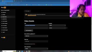TUTORIAL. How to upload a video to PORNHUB?