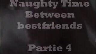 naughty moment between best friends (Part 4)