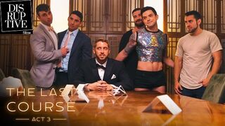Bro's Last Wish Is An Orgy With His Ex Lovers: The Last