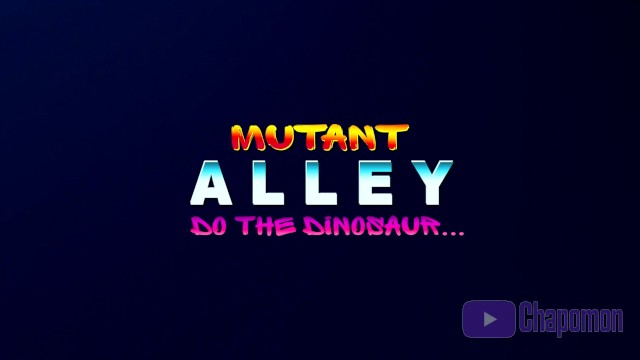 Toe: Mutant Alley: Haz el dinosaurio ... [sin censura] (circa 05/2021)